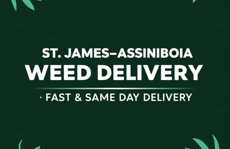 St. James-Assiniboia Weed Delivery - Fast & Same Day Delivery